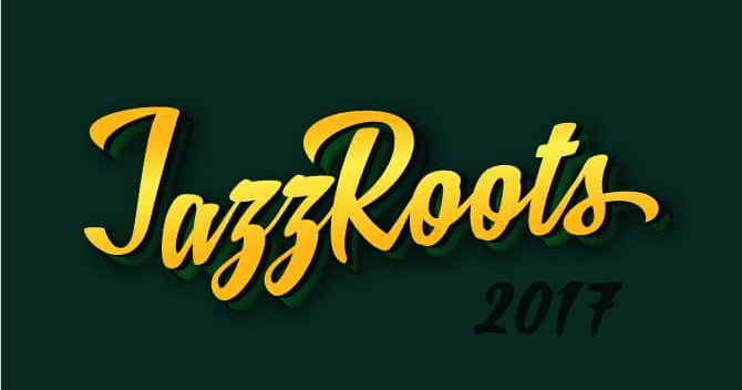Jazz Roots 2017